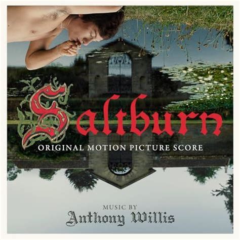 Saltburn Soundtrack (2023) .